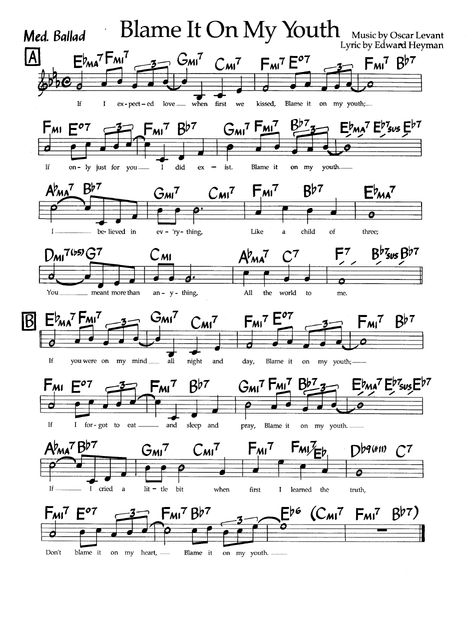 Ноты джазового стандарта: Blame it on my youth (Oscar Levant/Edward Heyman)