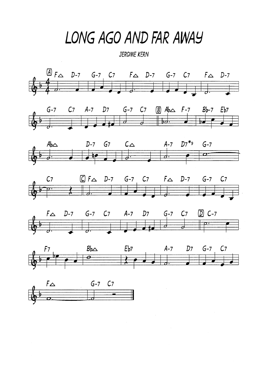 Ноты джазового стандарта: Long ago and far away (Jerome Kern/Ira Gershwin)