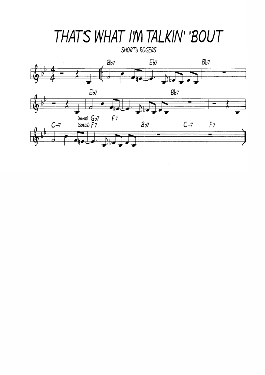 Ноты джазового стандарта: That's what i'm talkin' 'bouts (Shorty Rogers)