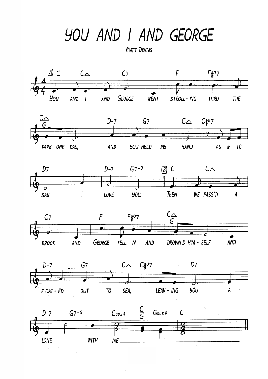 Ноты джазового стандарта: You and i and george (Matt Dennis)